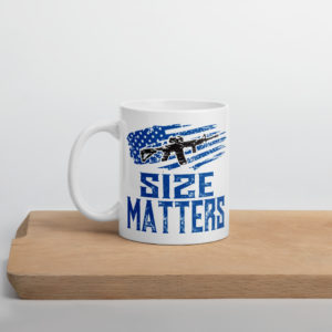Size Matters AR-15 Coffee Mug by Gun Apparel Co.